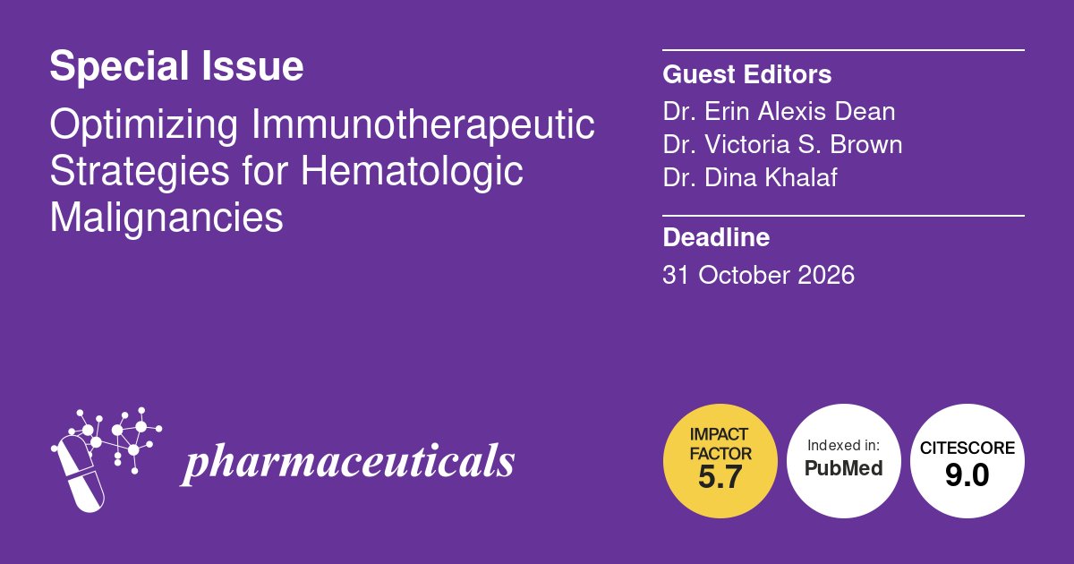 Pharmaceut_MDPI's tweet photo. 📢#Specialissue: Optimizing #Immunotherapeutic Strategies for #Hematologic #Malignancies  
⏰Deadline: 31 October 2026 
🎓Guest Editors: Dr. Erin Alexis Dean, Dr. Victoria S. Brown and Dr. Dina Khalaf
📖Find out more at https://t.co/5Y7y7nhohe @MDPIBiologySubj https://t.co/Zh8nhkLuCT