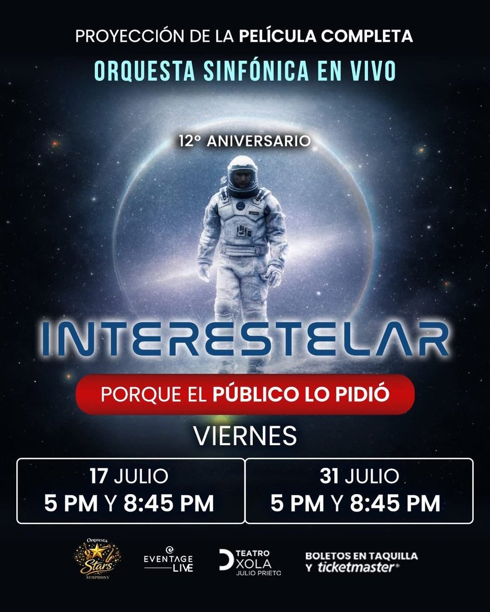 lemonmexico's tweet photo. INTERESTELAR con proyección de la película completa y orquesta sinfónica en vivo. 💫 

Viernes 17 y 31 de julio
Funciones: 5:00 PM y 8:45 PM
🎭 @TeatroXola 
🎟️ Taquillas y @Ticketmaster_Me https://t.co/7fF2j6reel