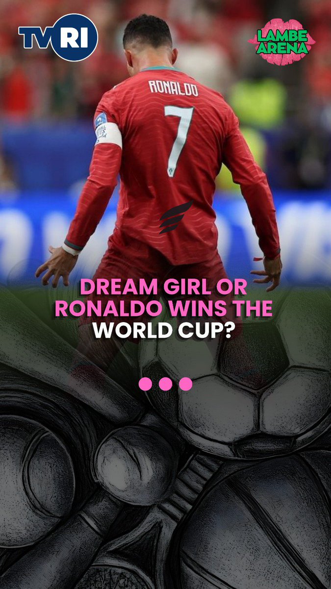 LambeArena's tweet photo. Dream girl memang bisa bikin hati tenang, tapi Ronaldo menang Piala Dunia bakal bikin dunia bola berhenti sebentar. Ini bukan cuma soal trofi, tapi soal mimpi panjang yang ditunggu jutaan fans dari dulu sampai sekarang 🐐🏆 https://t.co/paP1wKotkK