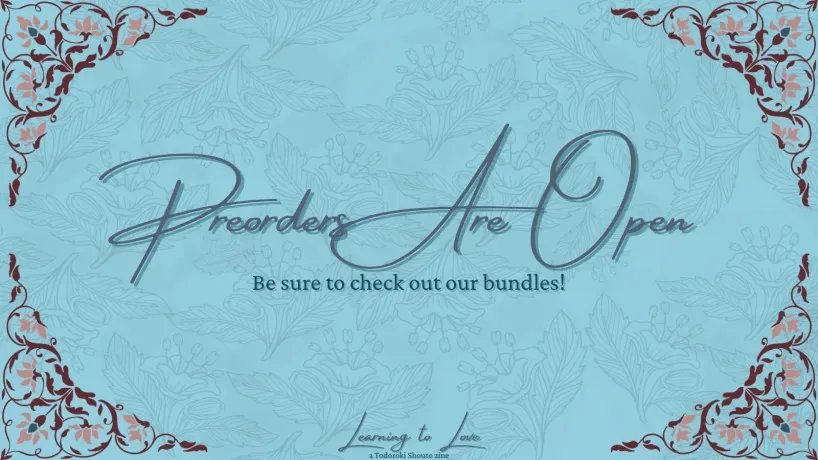 Learn2Lovezine's tweet photo. We have 10 days remaining for pre-orders! There's plenty of love and support being shown for Shouto so come check out our shop! Remember, pre-orders won't be closing until July 11th at 11:59pm EST! #TodorokiShouto #LearningtoLove https://t.co/vbJFEQyx9h