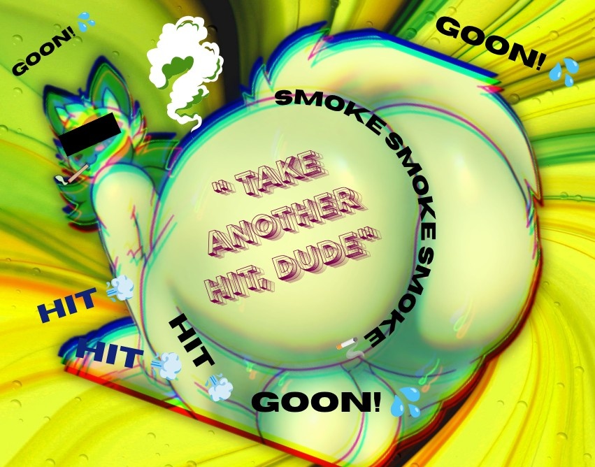 PUBBI_69's tweet photo. Pubbi think YOU should take another hit! Don't have a pen? Roll a joint instead! Buy some gummies! Get nice and addicted to that FUNNI green leaf — 🌿‼️

Bc when you get high, it's easier to get WORSE and fry your dopamine receptors without a care! — 💕🤭🌈 https://t.co/MT5jSH4zoD