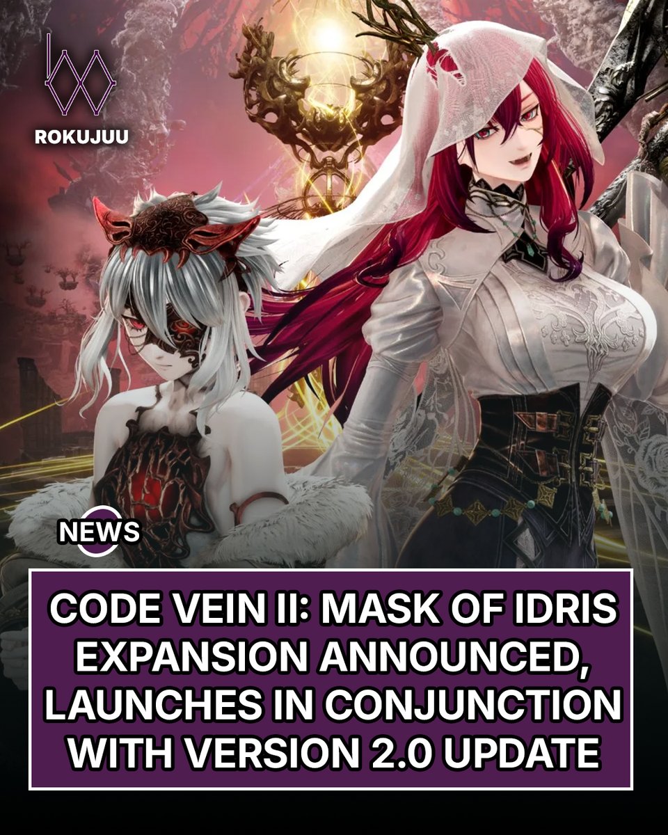 ROKUJUU_Media's tweet photo. Code Vein II is going full multiverse chaos with the Mask of Idris expansion. Ready to dive into a world where timelines basically broke reality? 🌌🩸
Read the full news below.
https://t.co/Og0xjcKDab
#CodeVeinII #MaskofIdris #BandaiNamcoEntertainment https://t.co/NbkENiNLrP