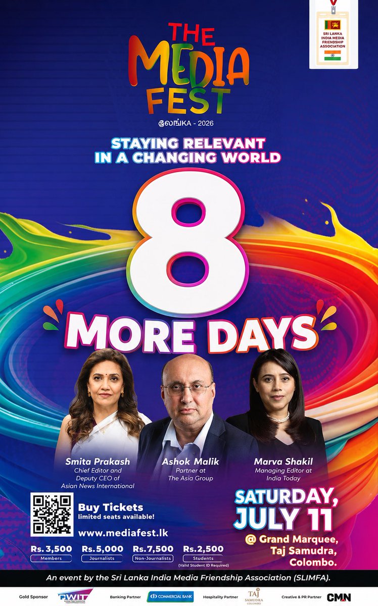 SLIMFA's tweet photo. Just 8 days to go until The Media Fest 2026🎙️🔥

Sri Lanka’s biggest media festival is almost here.

👉 Buy your ticket now: 

Online Tickets- https://t.co/L6x3HwFnlK

Pay by Bank - https://t.co/uKMmaHa0O8

Details- https://t.co/c9Gl5yalzV https://t.co/aKCUCvTtAk