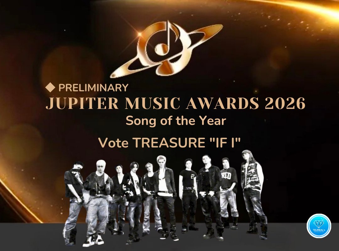 teureals's tweet photo. [📢] Jupiter Music Awards (JMA

TEUMES, it's time to support #TREASURE on Jupiter Music Awards (JMA) 2026! 

TREASURE has been nominated for:
✨ Male Group of the Year
✨ 𝗦𝗼𝗻𝗴 𝗼𝗳 𝘁𝗵𝗲 𝗬𝗲𝗮𝗿 (𝗜𝗙 𝗜) - 𝗠𝗔𝗜𝗡 𝗙𝗢𝗖𝗨𝗦
✨ Album of the Year (LOVE PULSE) 

📍 𝗪𝗵𝗲𝗿𝗲 𝗮𝗻𝗱 𝗛𝗼𝘄 𝘁𝗼 𝗩𝗼𝘁𝗲:

 — 𝐎𝐮𝐫 𝐏𝐫𝐢𝐨𝐫𝐢𝐭𝐲 (𝐟𝐨𝐫 𝐏𝐫𝐞𝐥𝐢𝐦𝐢𝐧𝐚𝐫𝐲 𝐕𝐨𝐭𝐢𝐧𝐠)
IDOL CHAMP — 40🩷 per vote
Mubeat — 10 ads per vote | 3 free votes daily
Muniverse — 40💛 or 40🩵 per vote

[𝑲𝒆𝒆𝒑 𝒄𝒐𝒍𝒍𝒆𝒄𝒕𝒊𝒏𝒈 𝒇𝒐𝒓 𝑭𝒊𝒏𝒂𝒍 𝑹𝒐𝒖𝒏𝒅 𝒖𝒔𝒆]
FANCAST — 400💛 per vote
my1pick — 40💛 per vote

📅 Voting Schedules: 
🗓️ Elimination Round: July 1 – July 16 (01:59 KST)
🗓️ Semi-Final Round (TOP 20): August 1 – August 16 (01:59 KST)
🗓️ Final Round (TOP 5): September 1 – September 16 (01:59 KST)

‼️ Top 20 nominees in each category will advance to the Semi-Final Round.

 🎯 :  𝙂𝙚𝙩 𝙏𝙍𝙀𝘼𝙎𝙐𝙍𝙀 𝙞𝙣𝙩𝙤 𝙩𝙝𝙚 𝙏𝙤𝙥 20 𝙖𝙣𝙙 𝙖𝙙𝙫𝙖𝙣𝙘𝙚 𝙩𝙤 𝙩𝙝𝙚 𝙎𝙚𝙢𝙞-𝙁𝙞𝙣𝙖𝙡𝙨!

📢 Voting Strategy for TEUMEs
— Let's vote consistently and not leave the responsibility to other TEUMEs. Every vote matters! 💎
✔️ Vote every day.
✔️ Complete all daily missions.
✔️ Use multiple accounts (where permitted by the platform).
✔️ Save your hearts for the most crucial rounds.
✔️ If you're able to purchase voting points/hearts then use them strategically for maximum impact. 

Let's work together and give TREASURE our best support until the end! 💎🔥

Let's go and FIGHTING, TEUMES!!! 💪🩵

#TREASURE #트레저 #トレジャー @treasuremembers @ygtreasuremaker