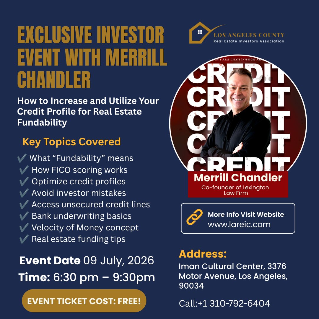 lloydsegal's tweet photo. Ready to boost your real estate investing success? Join credit expert Merrill Chandler and learn how to improve fundability, understand FICO, and unlock better financing opportunities.

📅 July 9, 2026 | 📍 Los Angeles 🎟️ FREE – RSVP Required
#RealEstateInvesting #LosAngeles https://t.co/1h09NICHbC