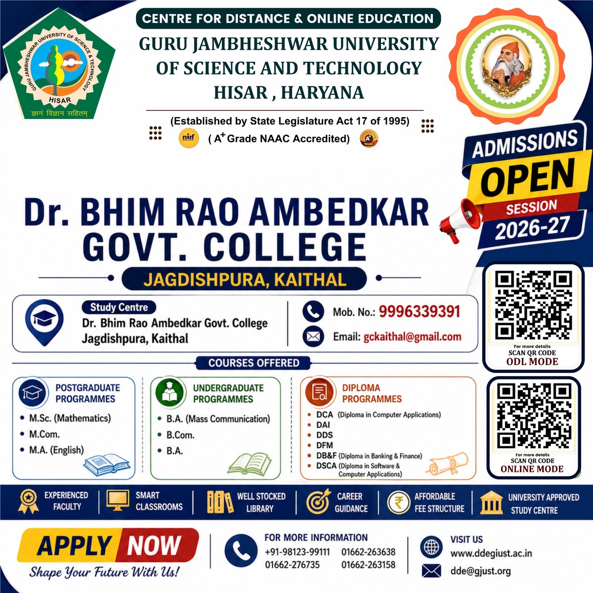GJUHSR's tweet photo. 🎓 Admissions Open 2026–27 | GJUST CDOE – Kaithal Study Centre
now offering admissions through Dr. Bhim Rao Ambedkar Govt. College, Jagdishpura, Kaithal. Choose from a wide range of UG, PG & Diploma Programmes.
#GJUST #CDOE #AdmissionsOpen #Kaithal #DistanceEducation https://t.co/fjluXIiPyw