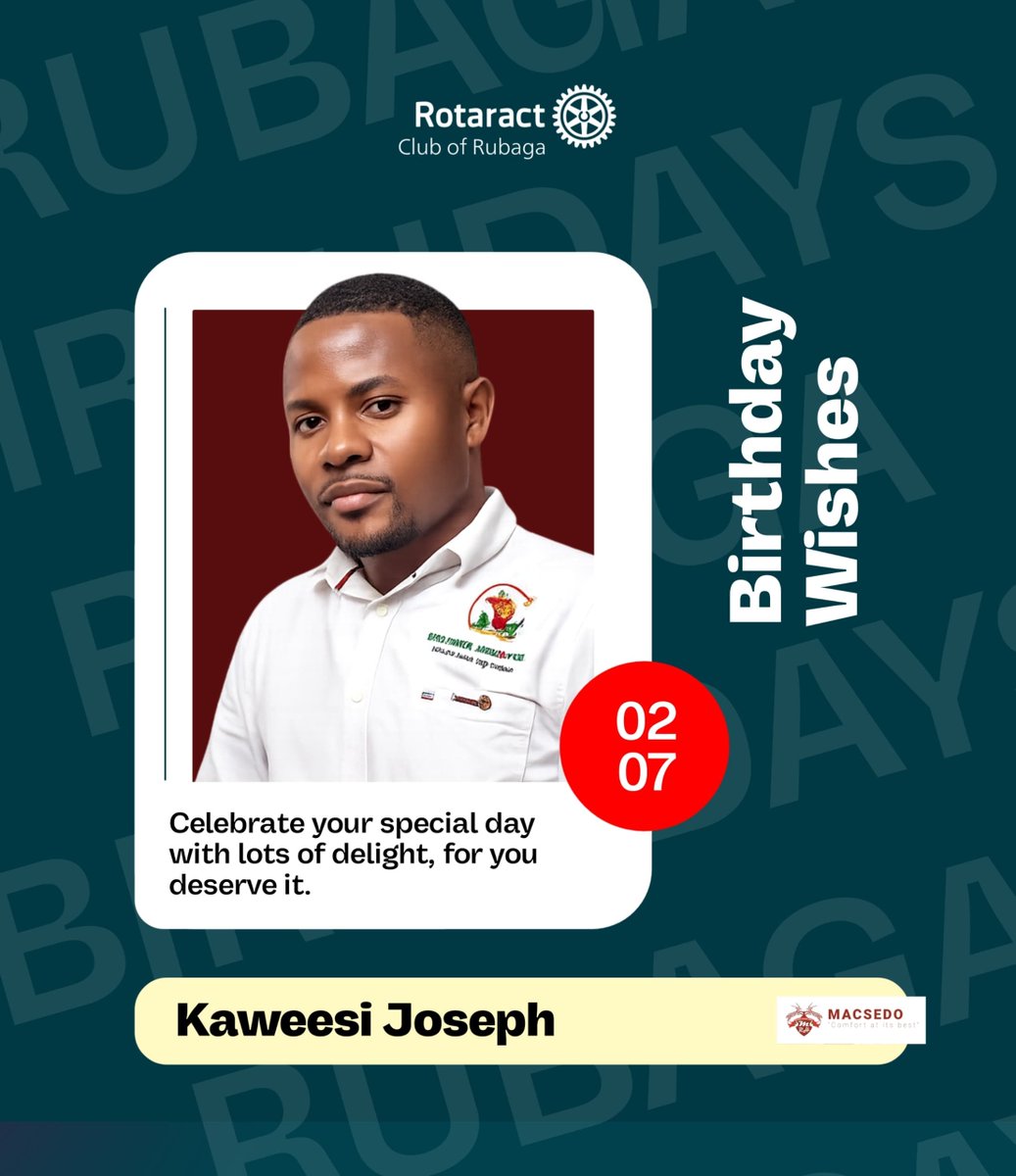 RotaractRubaga's tweet photo. BIRTHDAY CELEBRATIONS
A very hardworking, kind and Handsome soul was born today!
🎉 🎉
Join us as we celebrate
KAWEESI JOSEPH
To more years of selfless service, sound health and more money.
#PRTeam
#TheElites
#Rotaract Club of Rubaga https://t.co/uXz9dJ5n5x