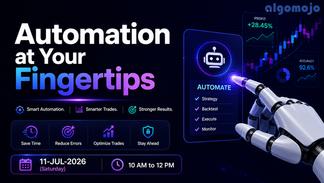 algomojo's tweet photo. 🚀Join us LIVE for

📲Automation at Your Fingertips

📅11-JULY-2026 (Saturday)⏰10 AM – 12 PM

Discover smarter &amp; seamless trading automation with Algomojo.

https://t.co/HwmGS2l9Fz https://t.co/RgGMtWhwsu