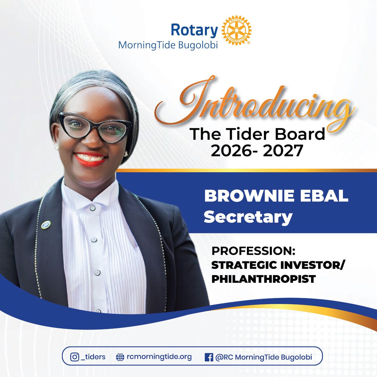 RcMorningTide's tweet photo. Meet the Tiders’ Secretary! 💙💛

Introducing Rtn. @BrownieEbal , our Club Secretary for RY 2026–2027. A strategic investor and philanthropist committed to excellence, service, and impact.

Here’s to a great Rotary year ahead! 🌊

##TheTiders https://t.co/wPPQbWmxty