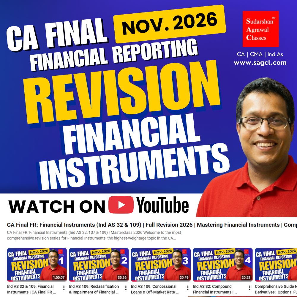 SUDARSHANCLASS's tweet photo. 32 years. One promise: Student First.
The complete CA Final FR – Financial Instruments Revision Series is now FREE on YouTube.
At SAGC, we don't just deliver—we deliver more.
https://t.co/2q8mkWV1Ed
#CAFinal #FinancialReporting #CAStudents #IndAS #SAGC #StudentFirst https://t.co/uxNWHYosCj