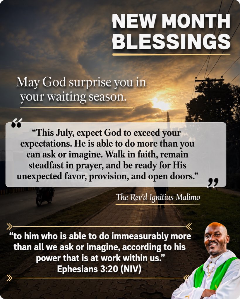 MalimoIgnitius's tweet photo. July! 🎉 The Month of God’s Surprises!
Step into this month with expectation.Walk by faith, remain steadfast in prayer, and trust His perfect timing. May July bring unexpected favor, open doors, divine opportunities, and fresh testimonies.
Blessed New Month! 🙏
#ExpectGod https://t.co/jr3zICfkUX