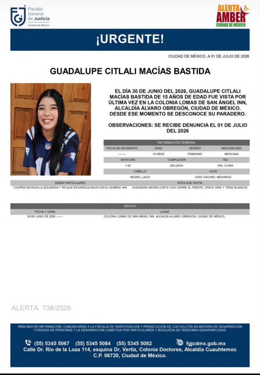 nonalorehedzg03's tweet photo. Por su pronto regreso a casa.
#TeBuscamos 
#GuadalupeCitlaliMaciasBastida
Edad: 15 años 
Fue vista por última vez el día 30 de junio en la Col. #LomasDeSanAngelInn
Alcaldía. #AlvaroObregon 
Información al : 55 5345 5084/5082
Comparte 🙏🏽 https://t.co/LZY28ZrXer