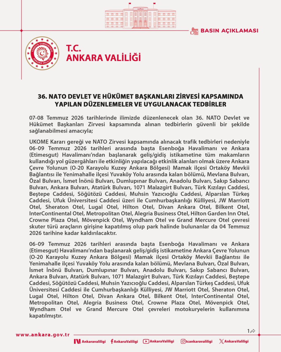 AnkaraValiligi's tweet photo. BASIN AÇIKLAMASI

36. NATO DEVLET VE HÜKÜMET BAŞKANLARI ZİRVESİ KAPSAMINDA YAPILAN DÜZENLEMELER VE UYGULANACAK TEDBİRLER
⬇️

https://t.co/FNsNBdinxR https://t.co/sq7YuOvVYW