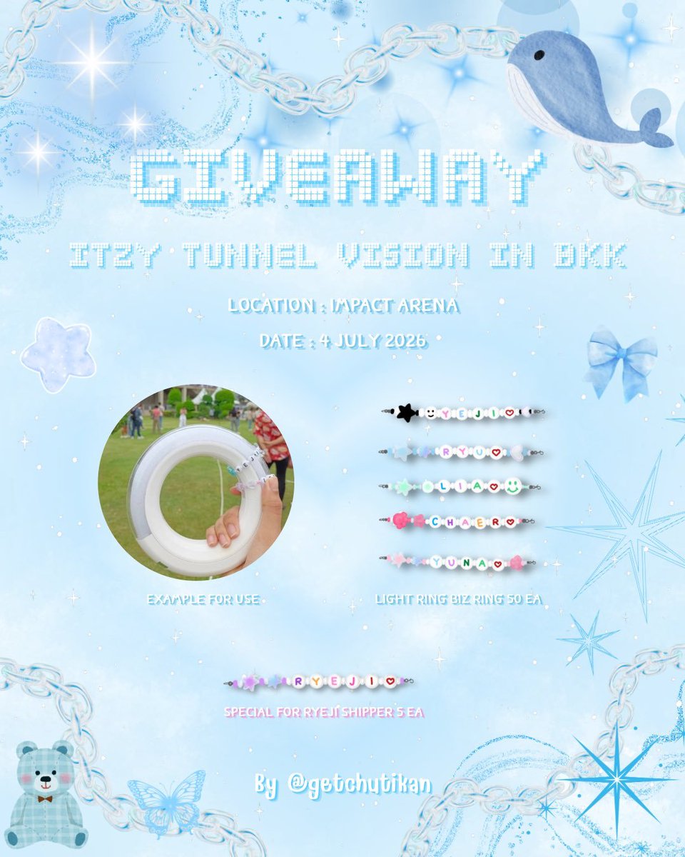 Getizhere's tweet photo. 💐 Giveaway 🌸 ขอลงใหม่อีกรอบ เหมือนแอคหลักจะติดเงาค่ะ😭

✨Light ring biz ring 50 ea
🩵 Special for shipper 5 ea
 
📍: Impart Arena
🗓️: 4 July 2026
⏰: TBA

👑pls rt tweet &amp; show this tweet

ใครอยากแลกเดมมาได้เลยนะค้าบ มารับกันเยอะๆ นะคะ🥺🫶🏼

#ITZY_TUNNELVISION_BKK  #ITZY https://t.co/T3DL7DAioa