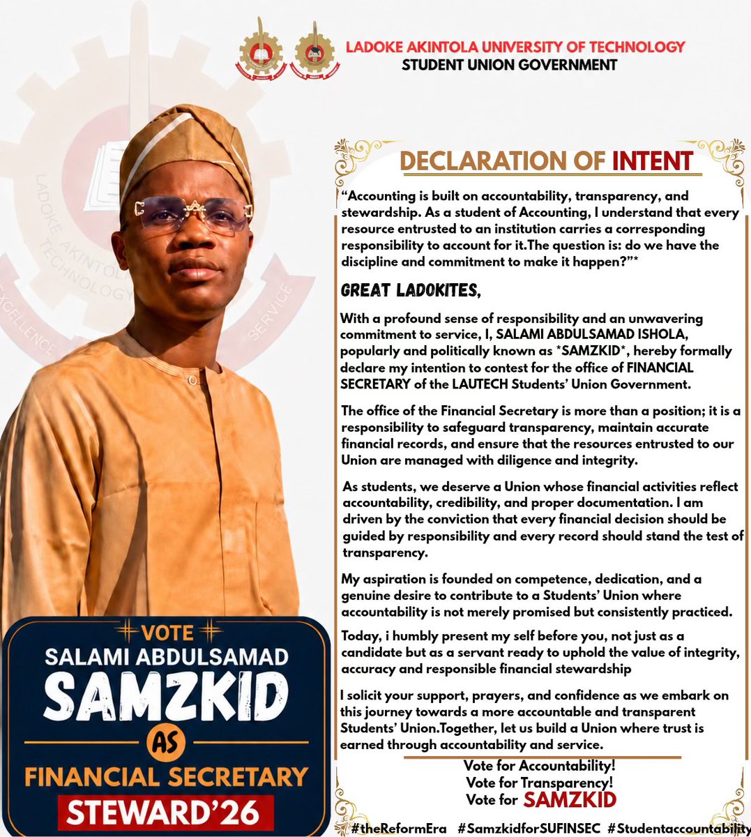Samzkid_lsug's tweet photo. I officially declare my candidacy for the office of Financial Secretary of our dear Students’ Union,LAUTECH Students’ Union 
Together, we can build a more transparent, accountable, and financially responsible Students’ Union.
Cc:@AlBiliaminu @lautechofficial #lautechdecides2026 https://t.co/S2liYR4Ozk