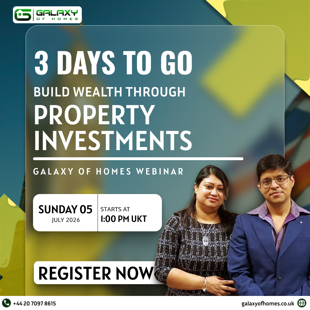 HomesGalaxy's tweet photo. Only 3 Days to Go! 🚀
Join our LIVE Property Investment Masterclass this Sunday and discover proven UK property investment strategies to help you build long-term wealth and passive income.

📅 05 July 2026 | 🕐 1:00 PM (UK Time)
📌 Register Now – https://t.co/uLTUtuE2gb https://t.co/Lsg8qnAOIH