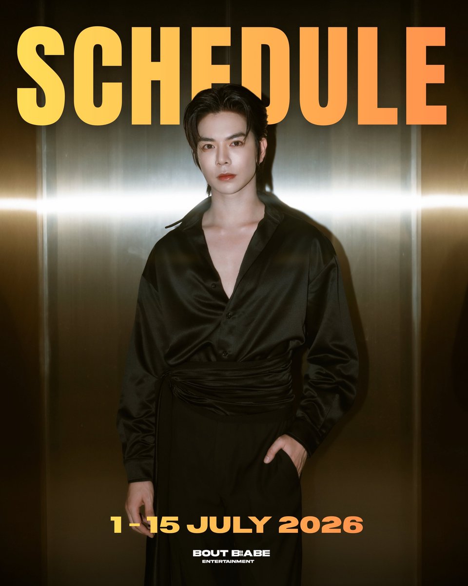 BoutBabe_Ent's tweet photo. Babe Tanatat’s Monthly Schedule 1-15 July 2026
The schedule is subject to change and may be updated.

ตารางงาน เบ้บ ธนทัต วันที่ 1-15 กรกฎาคม 2569
ทั้งนี้กำหนดการอาจมีการเพิ่มเติมและเปลี่ยนแปลงได้

#BoutBabeEntertainment #babiibabe https://t.co/x3y47nat7Y