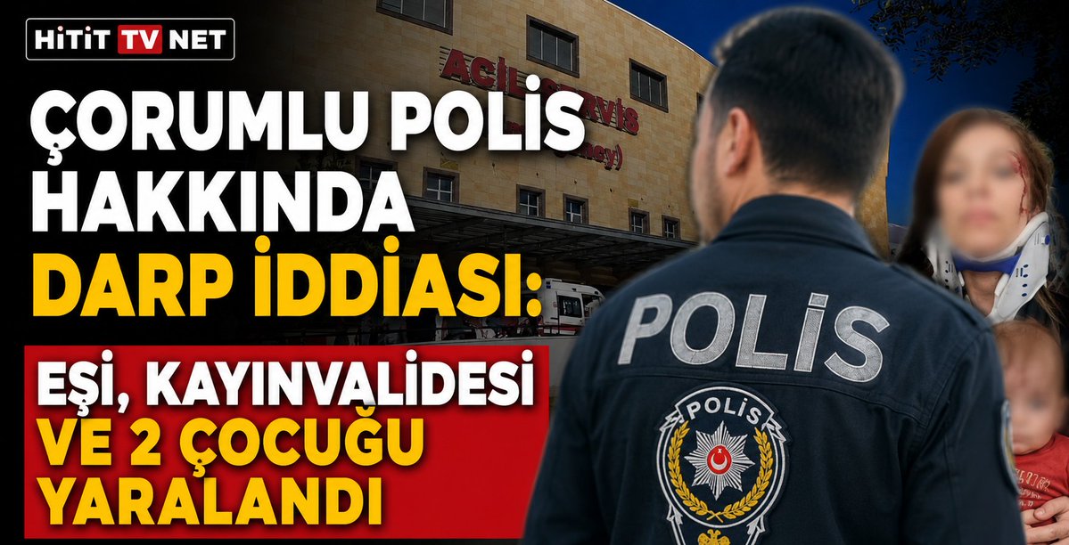HitittvNet's tweet photo. 🇹🇷 https://t.co/GSpUezghjQ
https://t.co/LsnehkC0Jo
☑️Çorumlu Polis Memuru Gözaltına Alındı.
#HititTVNet #Çorum #SonDakika #Polis #Darp #AileİçiŞiddet #Gözaltı #ÇorumHaber #AdliOlay #Mardin #Gündem https://t.co/pnzfu0jLxQ