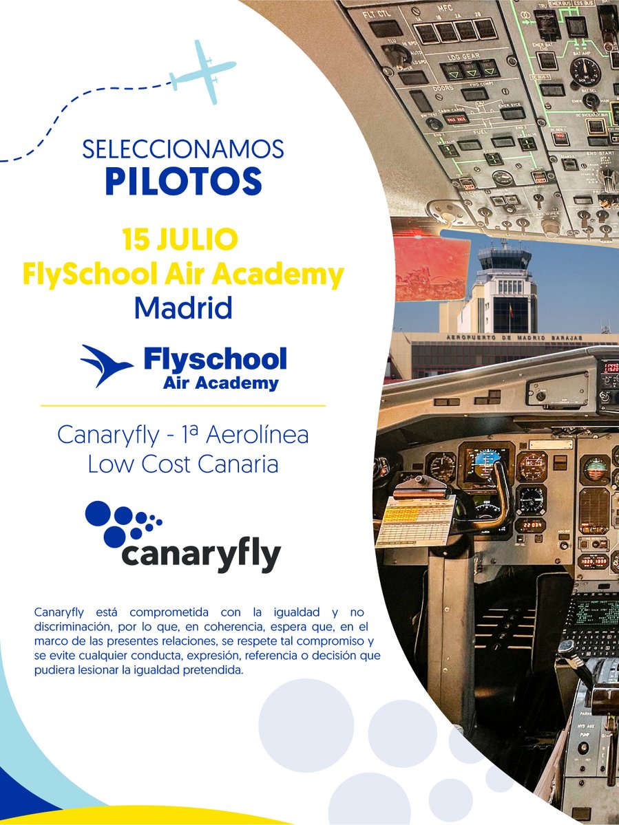 Canaryfly_'s tweet photo. ✈️ ¿Quieres despegar con Canaryfly?

Buscamos talento aeronáutico:

📍13 JUL | TCP en Adventia Salamanca
📍14 JUL | Pilotos en Adventia Salamanca
📍15 JUL | Pilotos en FlySchool Madrid
Desliza y apunta tu fecha. 💙💛

#Canaryfly #PagaMenosVuelaMás #CadaViajeATuManera https://t.co/LAnrvfHfEQ