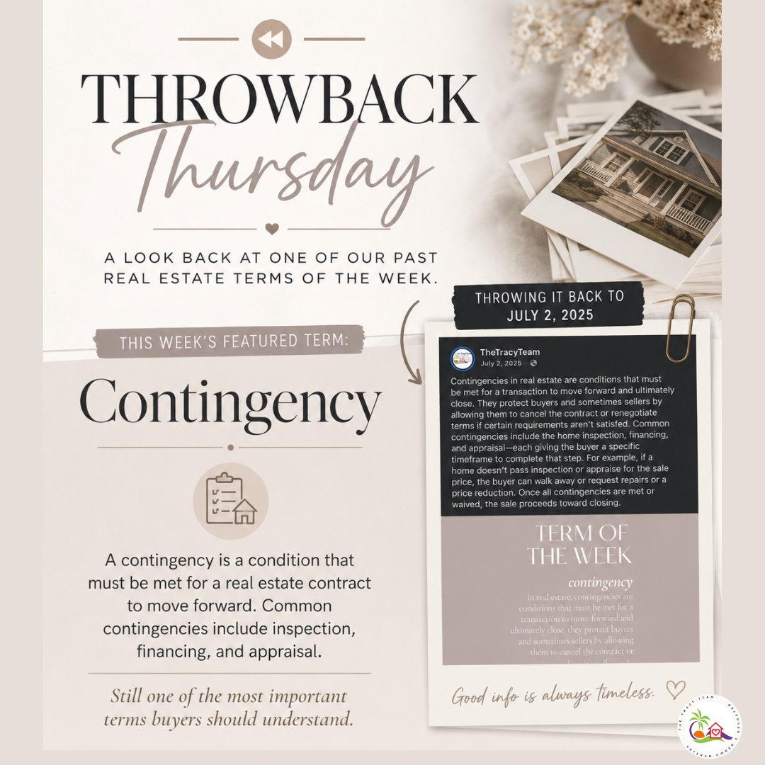 TheTracyTeam's tweet photo. Throwback Thursday ✨

A year ago, we shared one of those real estate terms that every buyer should understand: contingency.

It may sound like a complicated contract word, but it really means a condition that needs to be met before the sale can move forward. https://t.co/K5pT9OR9Dk