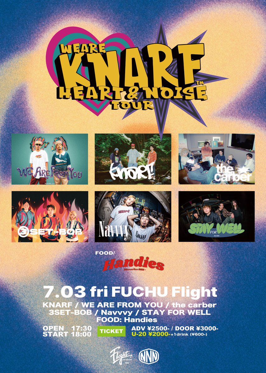 3SET_BOB's tweet photo. ///明日！///

🗓️7月3日(金)府中Flight
KNARF HEART&amp;NOISE TOUR
supported by newest

KNARF
WE ARE FROM YOU
the carber
3SET-BOB
Navvvy
STAY FOR WELL

□FOOD/ Handies

⏰OPEN 17:30 / START 18:00
🎫前売り2,500円 当日3,000円

予約受付中！
https://t.co/DOorRTg1lM

取り置きはDMでもOK👌 https://t.co/bWc3x6suVs