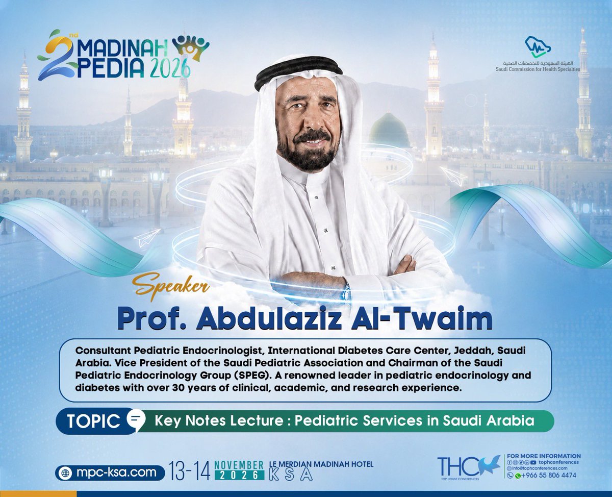 tophconferences's tweet photo. Meet More Distinguished Speakers at Madinah Pedia 2026
Join leading pediatric experts as they discuss the latest updates in vaccination,neonatology, allergy &amp;immunology,gastroenterology,andprimary healthcare
📅 13–14 Nov 2026
📍LeMéridien Madinah Hotel
🔗: https://t.co/yQVPNwK46s https://t.co/MIkFCRCWFB