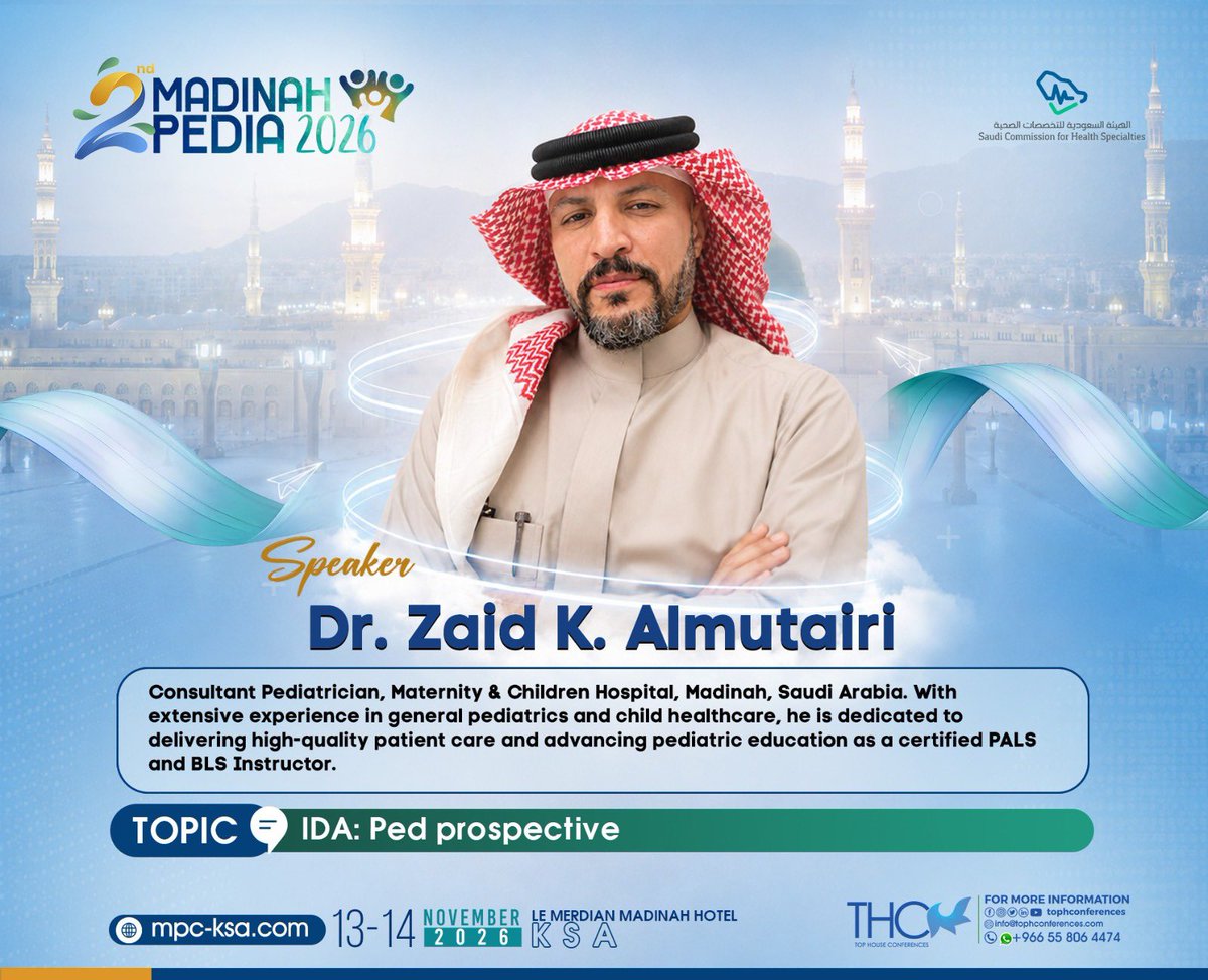 tophconferences's tweet photo. Meet More Distinguished Speakers at Madinah Pedia 2026
Join leading pediatric experts as they discuss the latest updates in vaccination,neonatology, allergy &amp;immunology,gastroenterology,andprimary healthcare
📅 13–14 Nov 2026
📍LeMéridien Madinah Hotel
🔗: https://t.co/yQVPNwK46s https://t.co/MIkFCRCWFB
