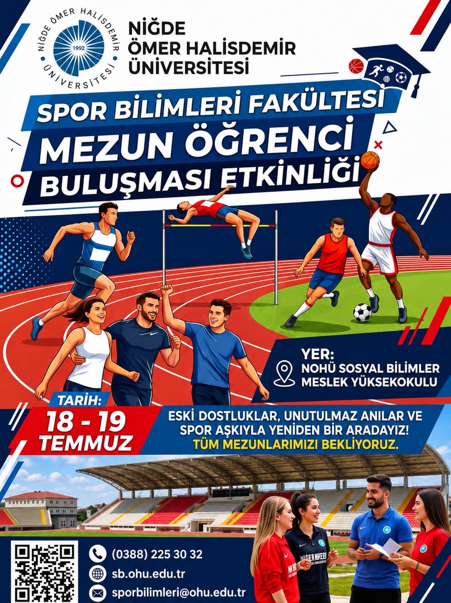 NohuSBF's tweet photo. Niğde Ömer Halisdemir Üniversitesi Spor Bilimleri Fakültesi olarak tüm mezunlarımızı 18-19 Temmuz tarihlerinde düzenlenecek Mezun Öğrenci Buluşması Etkinliği’ne bekliyoruz. Eski dostlukları yeniden canlandırmak ve unutulmaz anılara yenilerini eklemek için siz de aramızda olun. https://t.co/DLMiHybqwH