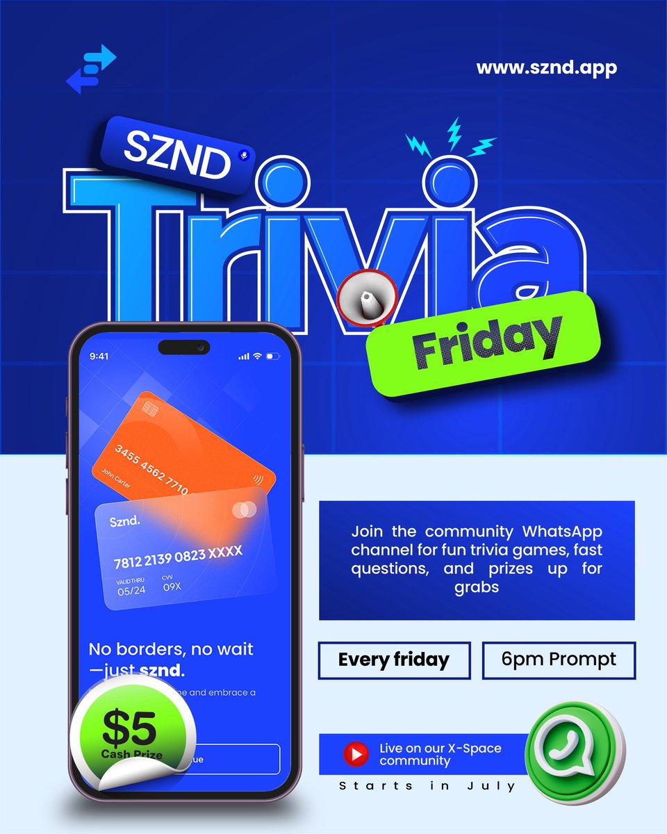 SzndApp's tweet photo. Join us this Friday at 6 PM for our very first SZND Trivia Friday happening live on X Spaces! Answer fun questions, test your knowledge, and stand a chance to win a $5 cash prize. 💸🏆

✅ Download the SZND app
✅ Sign up for an account
✅ Join us on X by 6 PM sharp

The faster you think, the better your chances of winning!

📅 Friday
⏰ 6 PM
📍 Live on X Spaces
🎁 $5 Cash Prize

No borders, no wait — just SZND.

#sznd #triviafriday #WinWithSZND #XSpaces #justszndit