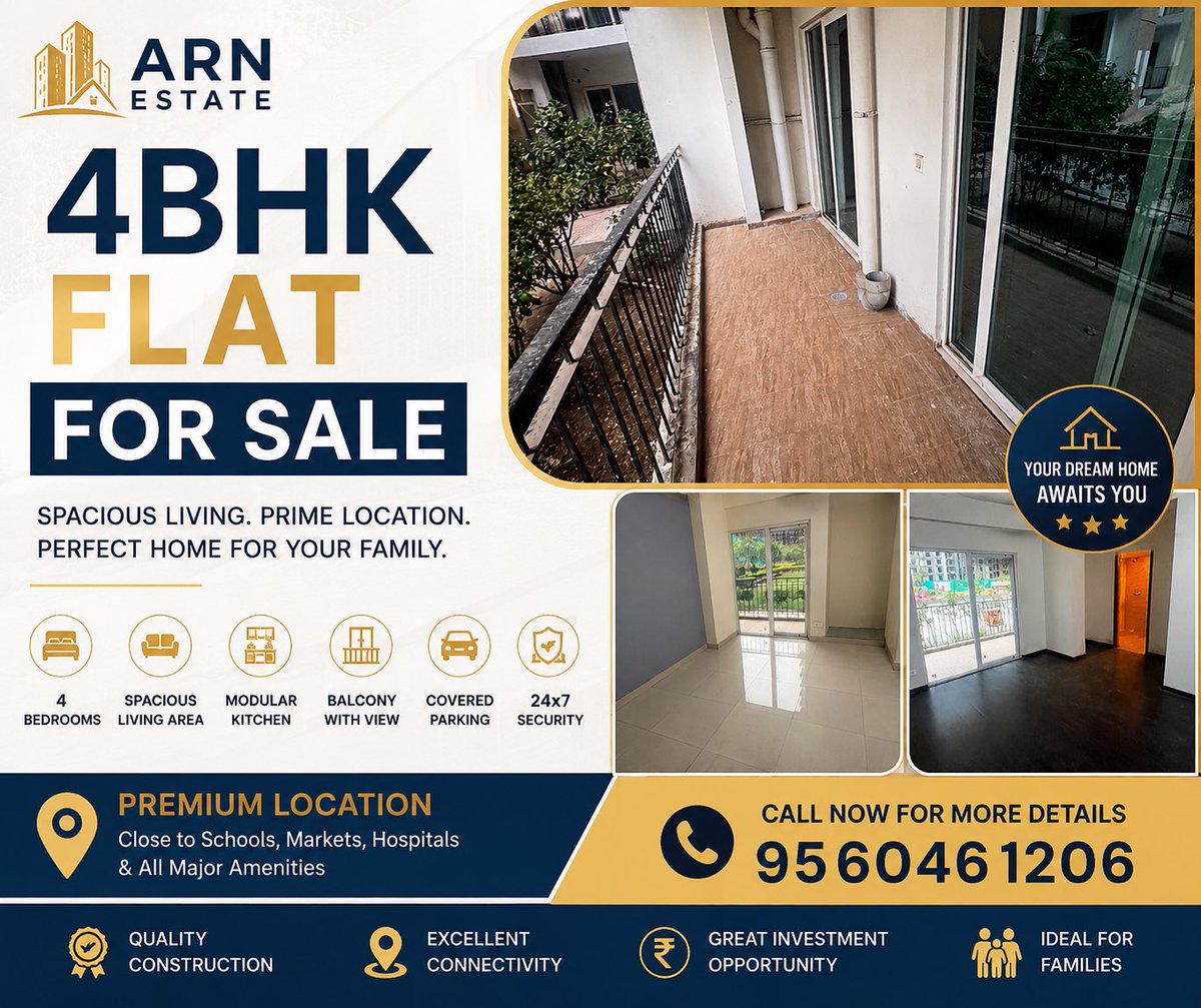 ARNSTATES's tweet photo. 4BHK Flat for Sale | Your Dream Home Awaits! ✨

Discover spacious and elegant living in this premium 4BHK apartment, designed for comfort and modern living.

✨ Property Highlights:
• 4 Spacious Bedrooms

📞 For Site Visit &amp; More Details: 9560461206
🏢 ARN ESTATE https://t.co/AKeCw6ChVX