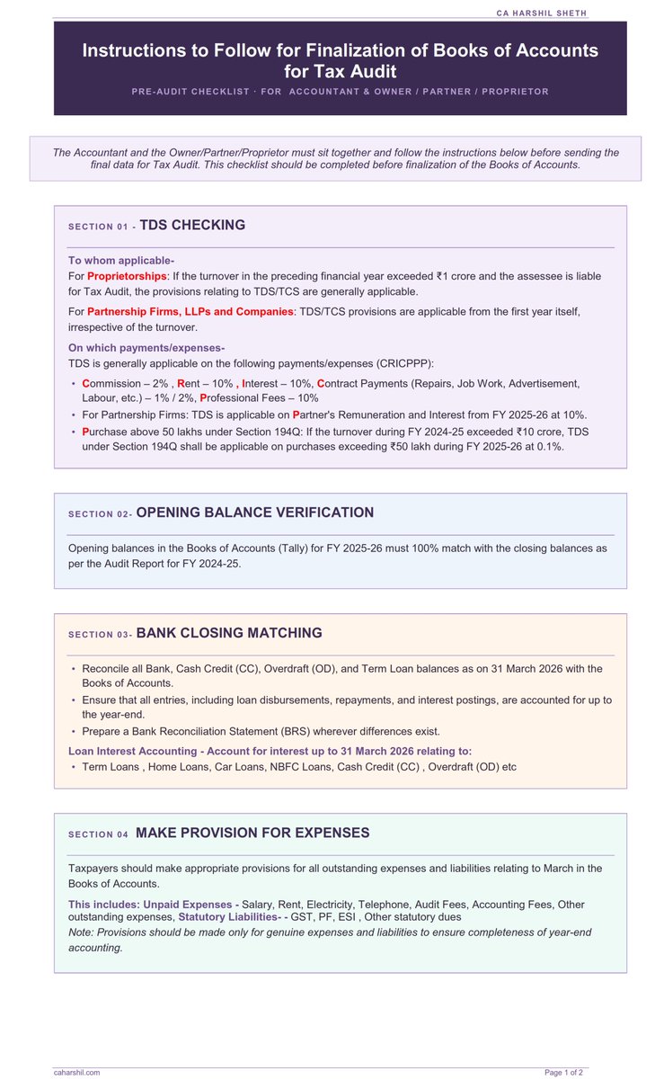 CA_HarshilSHETH's tweet photo. 10 Critical Pointers to Finalize Books of Accounts Before Tax Audit
every Accountant, Tax Professional, and Business Owner should cross check before Audit:

✅ TDS & TCS applicability review
✅ Opening Balance verification
✅ Bank, CC & Loan reconciliation with BRS
✅ Provision for outstanding expenses & statutory dues
✅ Physical Stock verification & reconciliation
✅ Form 26AS, AIS & TIS reconciliation
✅ Clearance of Suspense Accounts
✅ Debtors & Creditors balance confirmation
✅ Interest, Partner's Remuneration & Depreciation entries
✅ Collection of all supporting documents and Final Tally Data

A properly finalized set of books makes the Tax Audit smoother, reduces avoidable qualifications, and minimizes future tax disputes.

Audit quality depends  on proper Book Finalization and proper Audit Documentation.

Here is detailed Artcile

LIke  RT and Share with all fellow Auditors and Accoutants