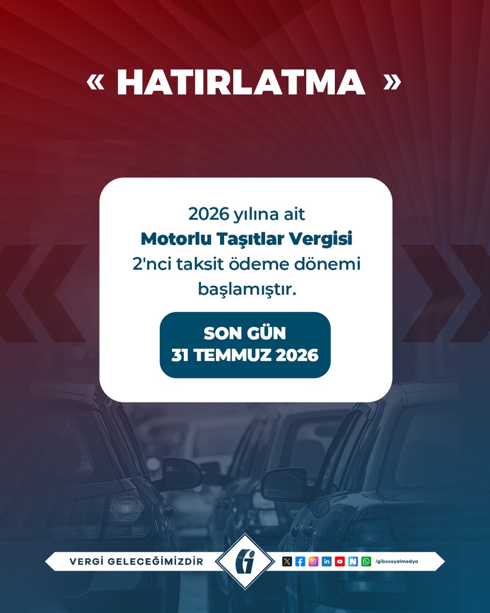 gibsosyalmedya's tweet photo. #Hatırlatma📌 

📢 2026 yılına ait Motorlu Taşıtlar Vergisinin (MTV) 2’nci taksit ödeme dönemi başlamıştır.

📅 Son gün 31 Temmuz 2026.

💳 MTV ödemelerinizi Dijital Vergi Dairesinden veya GİB Mobil uygulamasından yapabilirsiniz. 

https://t.co/5i2XP3kw0m

#GİB #VergiGeleceğimizdir