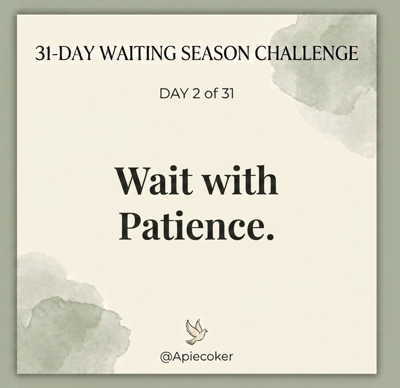ApieCoker's tweet photo. Day 2 of 31: When the timeline feels too long.

Let’s be honest, the hardest part of the waiting season isn’t just the lack of answers. It’s the exhaustion of watching days turn into months, &amp; months turn into years, while you’re still praying for the exact same miracle. 

👇🏾 https://t.co/TGEOndSIDG