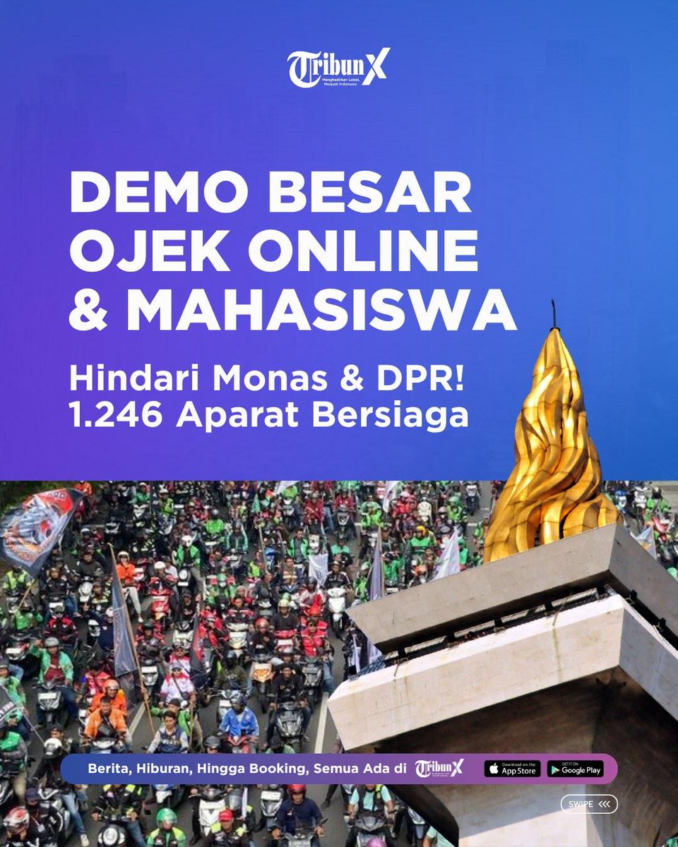 bismillahyuk_'s tweet photo. 🚨 #DEMO BESAR HARI INI 🚨

Ribuan pengemudi ojol dan mahasiswa dijadwalkan aksi #demo di kawasan Monas dan Gedung DPR/MPR RI hari ini.

Sebanyak 1.246 personel gabungan  diterjunkan untuk mengamankan jalannya aksi sekaligus mengantisipasi kepadatan lalu lintas.

Source: TribunX https://t.co/1c8HI39Ors