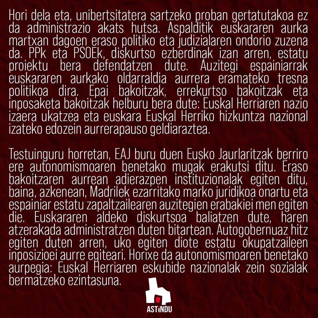 LeioaAstindu's tweet photo. EUSKARAREN AURKAKO ERASORIK EZ!

Euskara defendatzea ez da soilik hizkuntza bat babestea. Euskal Herriak bere hizkuntza sistema propioa eraikitzeko duen eskubidea eta beharra defendatzea da. https://t.co/EUSgz404zL