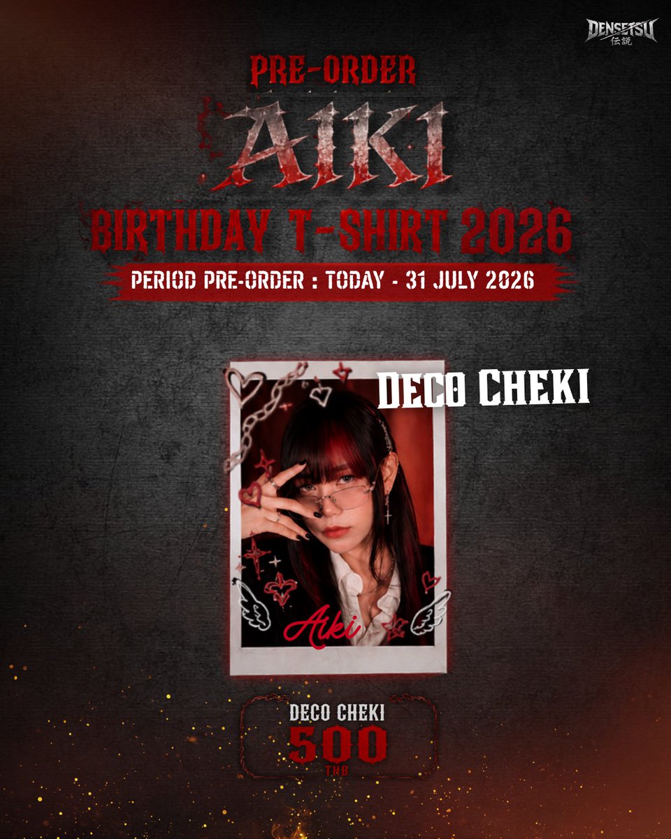 Jarb_official's tweet photo. 🎂 AIKI SEITAN-SAI 2026 — BIRTHDAY MERCHANDISE
ร่วมฉลองวันเกิดของ AIKI กับ Birthday Merchandise Collection สุดพิเศษในธีม Seitan-Sai 2026 ✦

【Birthday T-Shirt Size】
Size M รอบอก 37" ยาว 26"
Size L รอบอก 40" ยาว 27"
Size XL รอบอก 43" ยาว 28"
Size 2XL รอบอก 46" ยาว 29"
Size 3XL รอบอก 50" ยาว 30"
Size 4XL รอบอก 54" ยาว 31"

พิเศษ​!!

🎂 Package 1 – สำหรับผู้ที่สั่งซื้อ Birthday Set จะได้รับของแถมพิเศษต่อ 1 เซ็ต ดังนี้
✦ ซองบีบแก้มไอกิ จำนวน 1 ชิ้น
✦ Photocard Selfie ในชุด Seitan-Sai จำนวน 1 ใบ (สุ่มแบบ)
✦ บัตร Lucky Draw จำนวน 2 ใบ

❤️ Package 2 – สำหรับผู้ที่สั่งซื้อ Birthday T-Shirt จะได้รับของแถมพิเศษต่อ 1 ตัว ดังนี้
✦ Photocard Selfie ในชุด Seitan-Sai จำนวน 1 ใบ (สุ่มแบบ)
✦ บัตร Lucky Draw จำนวน 1 ใบ

🌙 Package 3 – สำหรับผู้ที่สั่งซื้อ Birthday DECO Cheki จะได้รับของแถมพิเศษต่อ 1 ใบ ดังนี้
✦ Photocard Selfie ในชุด Seitan-Sai จำนวน 1 ใบ (สุ่มแบบ)
✦ บัตร Lucky Draw จำนวน 1 ใบ

🐇 Package 4 – สำหรับผู้ที่สั่งซื้อ Birthday Standee จะได้รับของแถมพิเศษต่อ 1 ชิ้น ดังนี้
✦ Photobooth ในชุด Seitan-Sai จำนวน 1 ใบ

🕰️ ระยะเวลาการสั่งซื้อ:
⟡ สามารถสั่งซื้อล่วงหน้าได้ตั้งแต่วันนี้ - 31 กรกฎาคม 2026
(หากสั่งก่อนวันที่ 6 กรกฎาคม จะสามารถรับของได้หน้าบูธ ณ วันที่ 12 กรกฎาคม หรือ Seitan-Sai Event)

🛒 Link : https://t.co/kqXPAf7rAJ

#AikiSeitanSai2026 #AikiDENSETSU
#DENSETSU #でんせつ