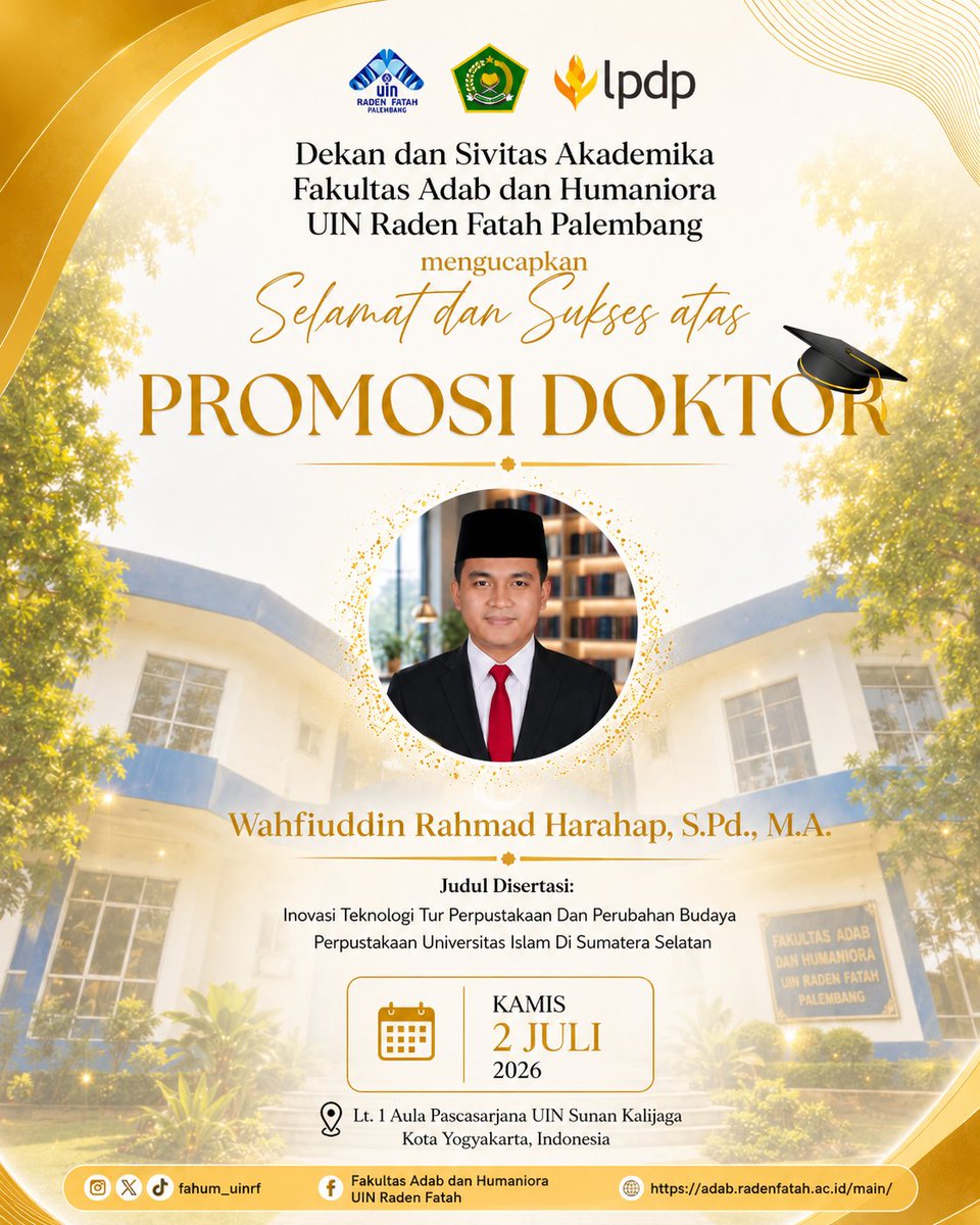 fahum_uinrf's tweet photo. Selamat dan sukses atas capaian akademik yang membanggakan.

Semoga gelar doktor menjadi awal dari kontribusi yang semakin besar bagi pengembangan ilmu pengetahuan, pendidikan, dan kemajuan bangsa.

Terus berkarya, menginspirasi, dan mengabdi.
#UINRadenFatah #UINRF https://t.co/gcjbLRfaxx