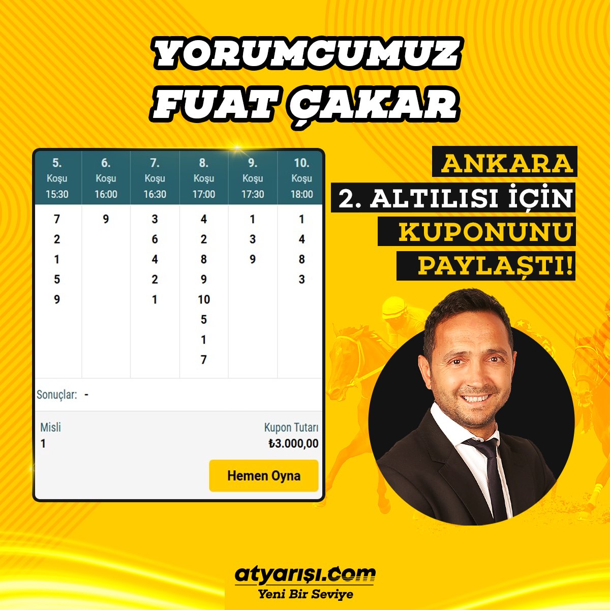 atyarisicom's tweet photo. Yorumcumuz Fuat Çakar (@FuatCakar796), Ankara 2. Altılısı için kuponunu paylaştı!

Fuat Çakar'ın ve diğer yorumcularımızın hazır kuponuna https://t.co/R1FBmyUokj'da hemen oyna --> https://t.co/LdvSb6BSgP https://t.co/d969EoN2N9