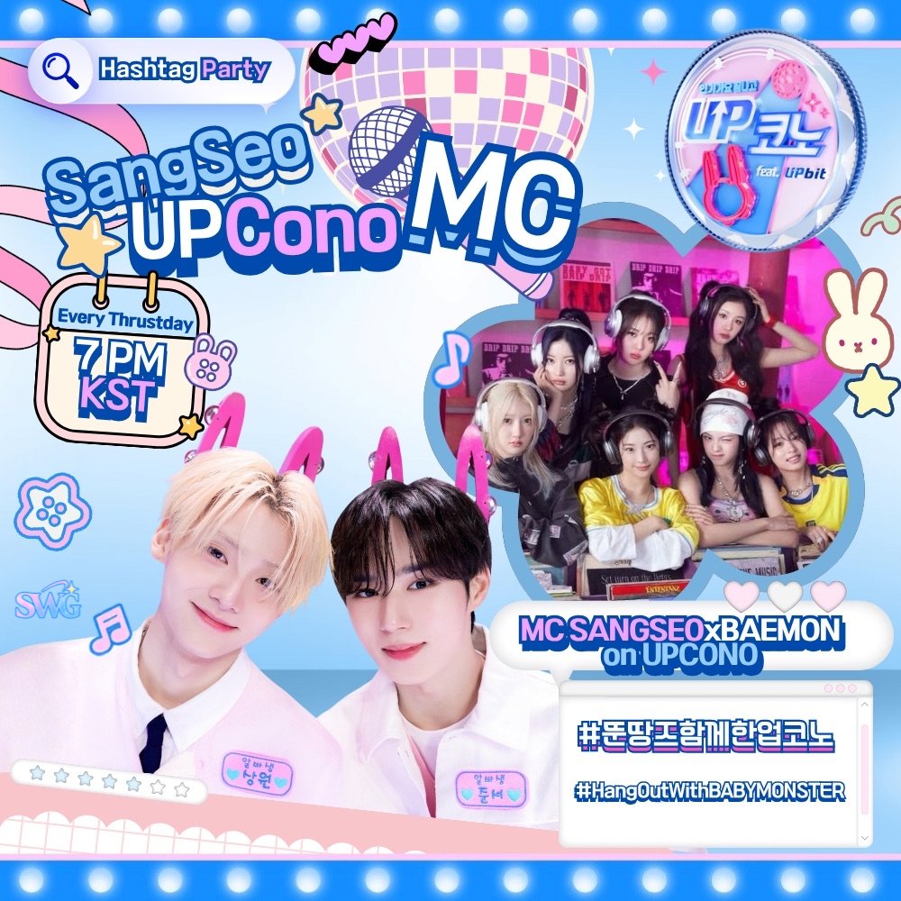 SANGWONGLOBALS's tweet photo. [#️⃣] 260702 HASHTAG PARTY

🩷 MONSTIEZ, Sangkomdan & ALLYZ, join us NOW for our tag party as we welcome BABYMONSTER to this week’s episode of UPCONO! 🎤✨

🩵 상콤단 & 몬스티즈 여러분 지금 바로 태그 파티에 함께해 주세요 !!!
BABYMONSTER 선배님들과 함께하는 UPCONO를 기대하며 많은 참여 부탁드립니다 💖

@BABYMONSTERINTL @KJUNSEOGLOBAL 

MC SANGSEOxBAEMON on UPCONO
#뚠땅즈함께한업코노
#HangOutWithBABYMONSTER

#SANGWON #상원 #サンウォン #李相沅 #ALPHADRIVEONE #ALD1 #알파드라이브원