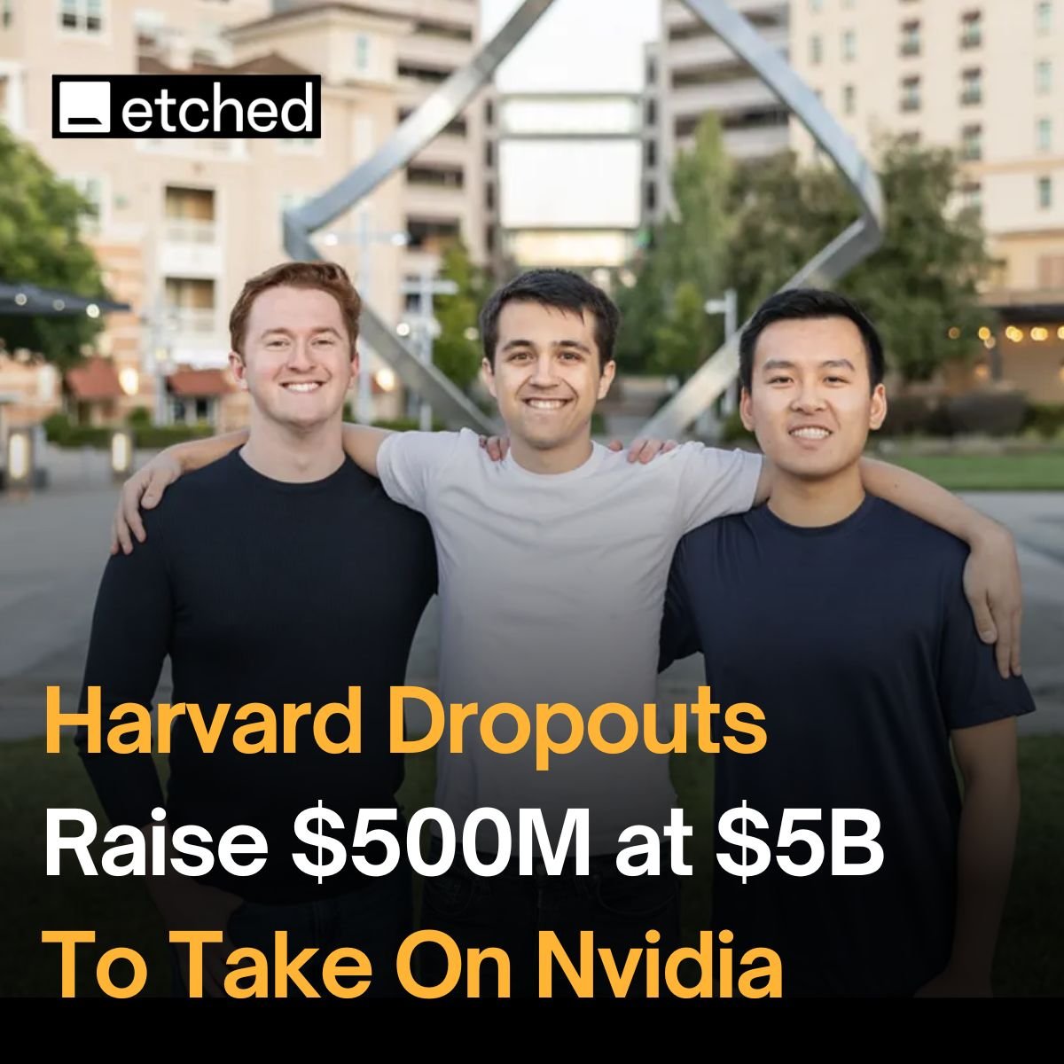 vaibhavbetter's tweet photo. The Etched story is incredible, as shared by Elana Gold of Two Roads 👉

In 2023, three Harvard dropouts were pitching a 30-page memo arguing that AI would eventually need specialized chips, not just GPUs.

Most investors passed.

The company was running month-to-month.

Close to out of cash.

Today, Etched just came out of stealth with $800 million raised, $1 billion in customer contracts, and a $5 billion valuation.

It started at Harvard in 2022.

Gavin Uberti was on a gap year, writing compilers at OctoML. He kept running into the same problem: the chips weren't built for the workloads that mattered. He started Zoom calling Chris Zhu, who was still on campus studying math and computer science. Robert W., who had been running a nonprofit baking birthday cakes for underprivileged kids while launching startups, joined them.

What began as a dorm room project became a conviction.

Transformers would dominate AI. Whoever built chips specifically for transformers would win.

By spring 2023, all three dropped out, became Thiel Fellows, and moved to the Bay Area.

They raised a $5 million seed round. Then hit a wall.

Most VCs didn't buy the thesis. Specialized chips for one architecture? Too risky. They were burning through runway with no clear path to the next round.

Then inference became the bottleneck.

Training happens once. Inference happens every time a model runs. As AI shifted from chatbots to agents running 24/7, inference costs started eating companies alive.

Suddenly the thesis made sense.

The investor list now reads like a who's who: Peter Thiel. Geoffrey Hinton. Andrej Karpathy. Fei-Fei Li. Stanley Druckenmiller. Jane Street. Two Sigma.

They brought in Mark Ross, former CTO of Cypress Semiconductor. Built a team of 400+ engineers from NVIDIA, Google TPU, Broadcom, and SK Hynix. Partnered with TSMC on 4nm manufacturing. Set up a San Jose data center with a path to gigawatt-scale production by 2027.

Their chip is called Sohu. It hard-codes transformer architecture directly into silicon.

The performance claim: a single 8-chip Sohu server can process over 500,000 tokens per second on Llama 70B. A comparable 8-GPU H100 setup runs around 23,000.

That's not incremental. That's 20x.

The catch: Sohu only runs transformers. If AI moves on, the chips are worthless.

Two years ago, they couldn't close a round. 

Today: $800 million raised, $1 billion in contracts, and their just getting started.