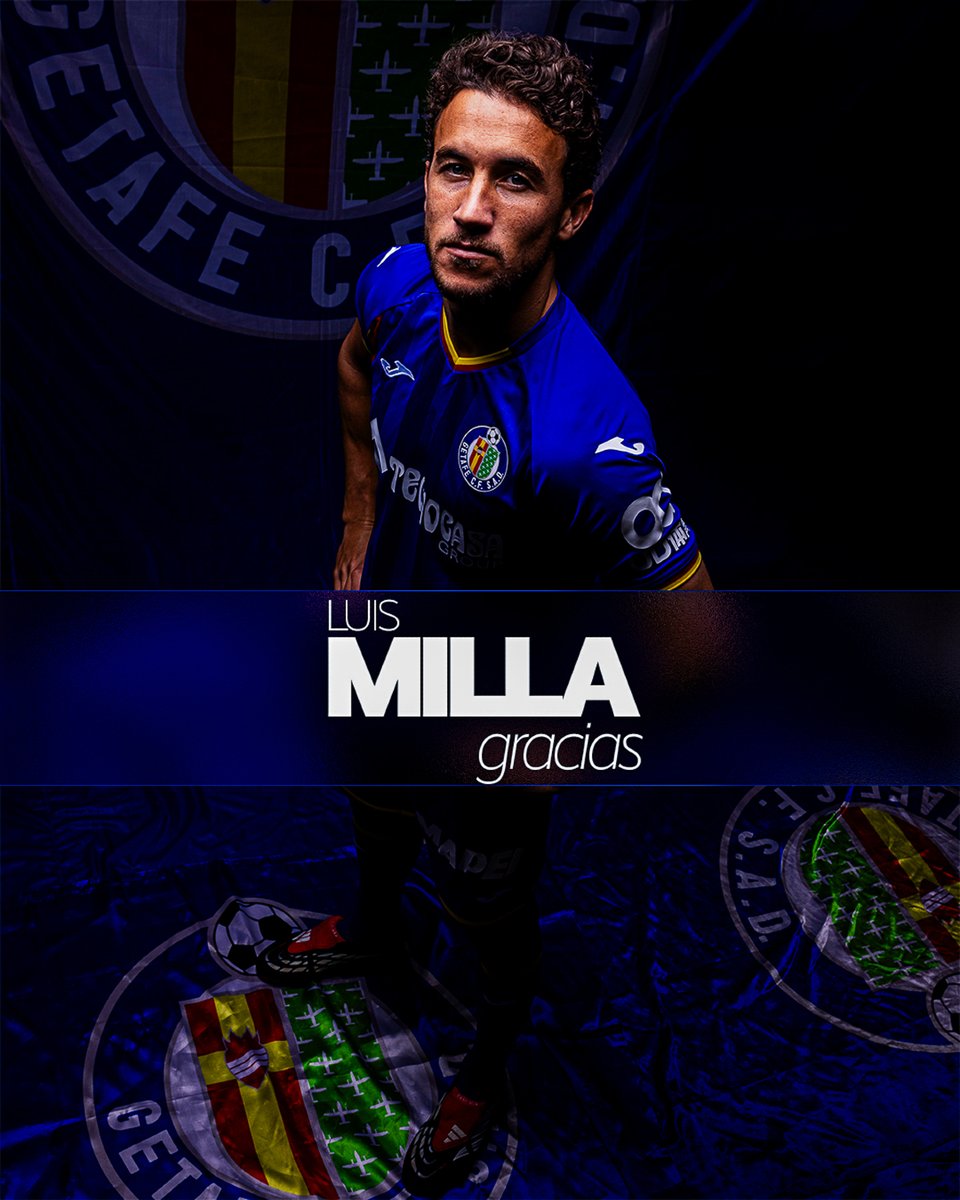 GetafeCF's tweet photo. 𝐂𝐎𝐌𝐔𝐍𝐈𝐂𝐀𝐃𝐎 𝐎𝐅𝐈𝐂𝐈𝐀𝐋: Acuerdo de traspaso con el Como 1907 por Luis Milla.

¡Gracias por estos años defendiendo nuestro escudo, por tu pasión y por darlo todo en el césped!

𝐌𝐮𝐜𝐡𝐚 𝐬𝐮𝐞𝐫𝐭𝐞 𝐞𝐧 𝐭𝐮 𝐧𝐮𝐞𝐯𝐚 𝐞𝐭𝐚𝐩𝐚, 𝐋𝐮𝐢𝐬 💙