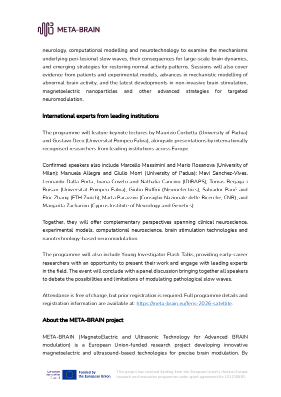MetaBrain_EU's tweet photo. 🧠 Our latest press release is out! @FENSorg satellite event in Barcelona will bring together international experts to discuss #brainrecovery after injury.

📄 https://t.co/T4tPtrjfOm

#FENS2026 #FENSForum #SlowWave #METABRAIN_EU #Neuroscience #BrainStimulation #Neuromodulation https://t.co/S7vb2MFAte