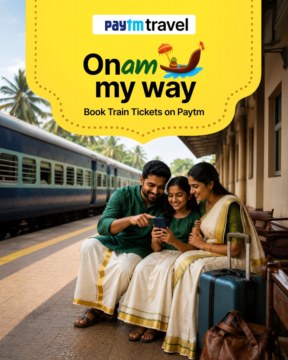 PaytmCheckin's tweet photo. Onam plans loading... 🌼🚆

Because the best part of the festival isn't just the feast, it's reaching home. 💛
Book your Onam #Train tickets on Paytm Travel and get your journey sorted before the rush. 🌴 https://t.co/cxs04pEy5G