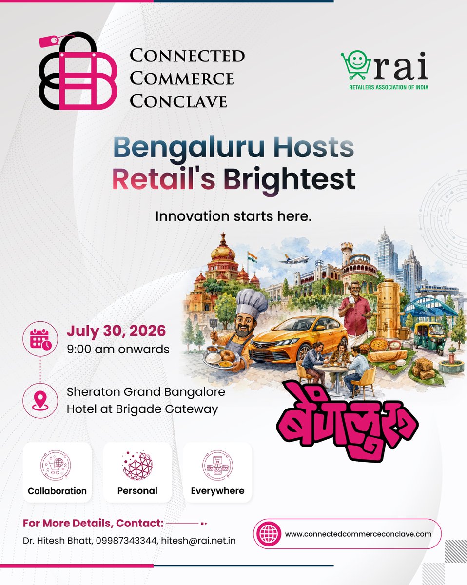 rai_india's tweet photo. A day dedicated to bold ideas, powerful collaborations, and the future of retail.

🗓️ 30 July 2026
⏰ 9:00 AM onwards
📍 Sheraton Grand Bangalore Hotel at Brigade
 🔗 Register Now

#CCC2026 #RetailLeadership #Innovation #RAI https://t.co/HR6F4TWddB