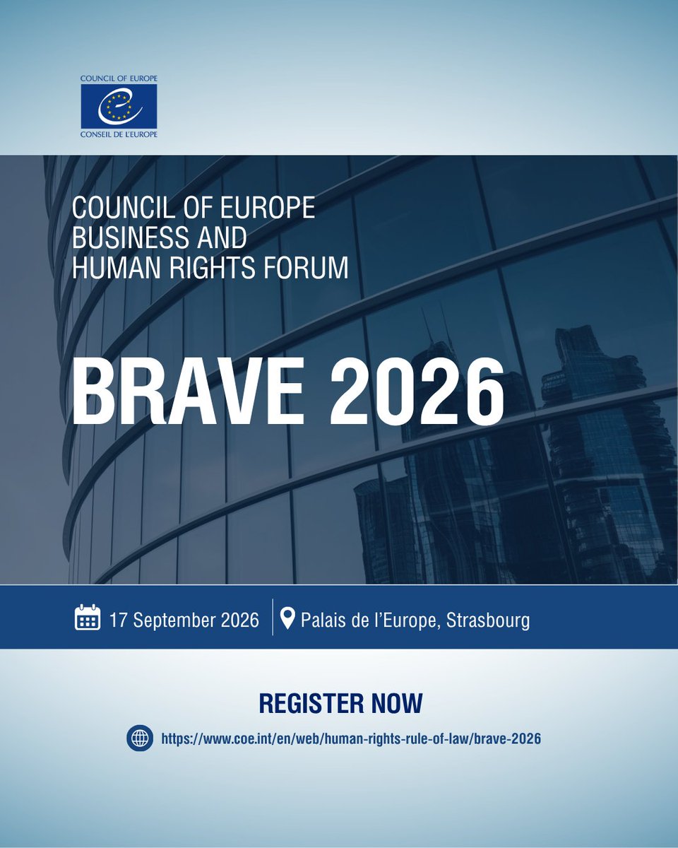 CoE_RuleofLaw's tweet photo. Save the date: BRAVE 2026
🗓️17 September 2026
📍Palais de l’Europe, Strasbourg
Join us for the Second Business and Human Rights Forum - BRAVE 2026, bringing together policy makers, human rights institutions, businesses, and stakeholders.
🔗Register: https://t.co/hD1zpWPb07 https://t.co/GSM7CljMmP