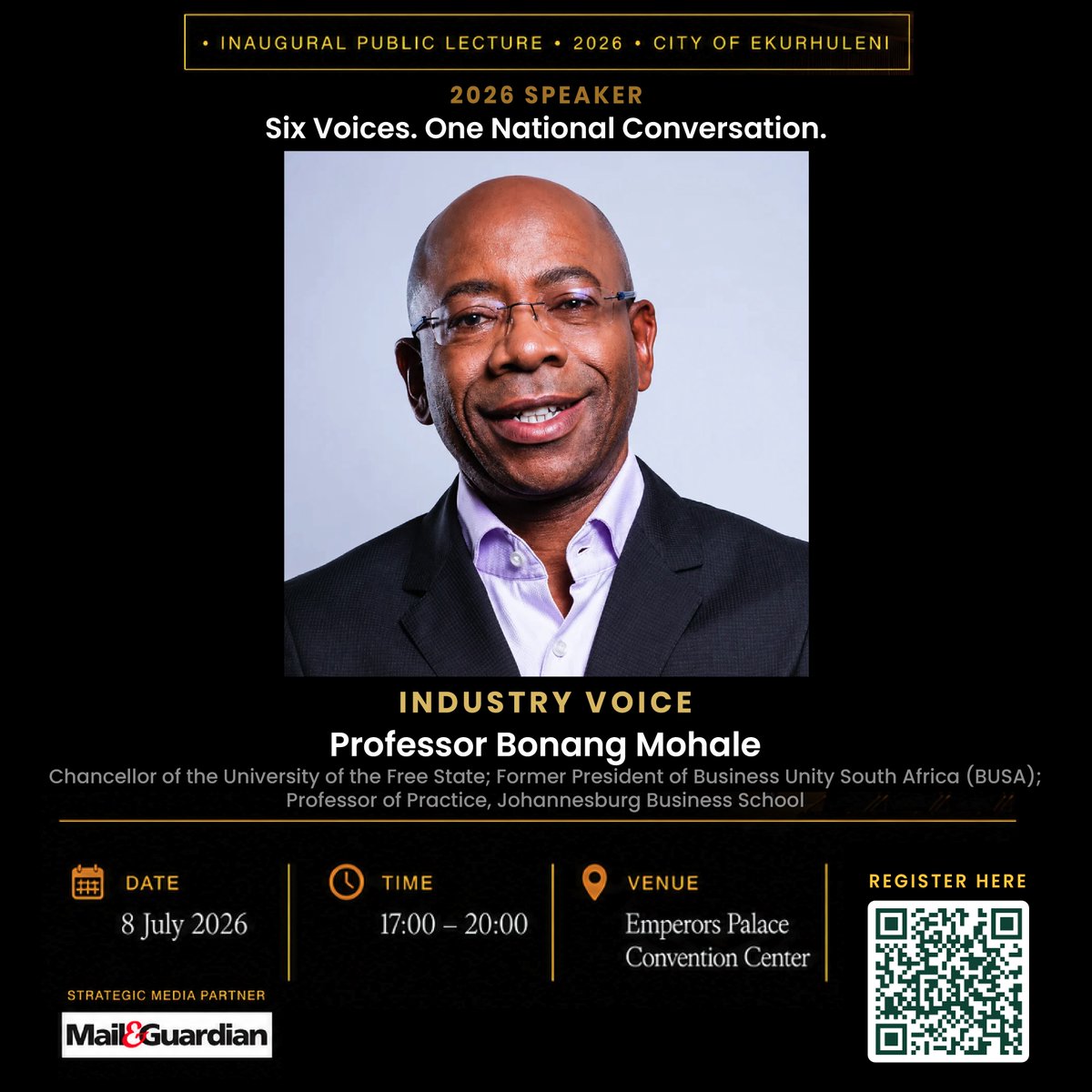 stibusiness's tweet photo. Professor Bonang Mohale is one of the industry voices at the inaugural #STIBusinessForum Public Lecture.

📅 08 July 2026 
🕔 17h00–20h00
📍 Emperors Palace Convention Centre

Register: https://t.co/ckwARBBzVX

@Mail&amp;Guardian https://t.co/uqETSflMUk