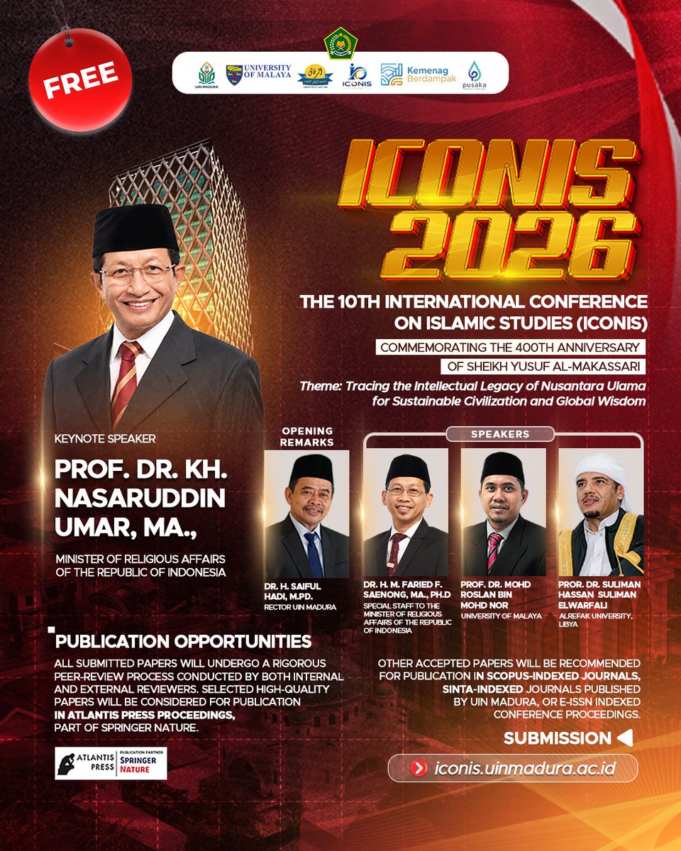 uinmdr_official's tweet photo. CALL FOR PAPERS
10th International Conference on Islamic Studies (ICONIS 2026) &amp; 400th Anniversary of Shekh Yusuf Al-Makassari

📝 Full Paper Deadline: 15 Aug 2026

🌐 Info: https://t.co/LES1OIZCPW
📄 Submit: https://t.co/HbqGZR79mz

#UINMadura #AyoKuliahdiUINMadura #ICONIS2026 https://t.co/AXqbYq24gG
