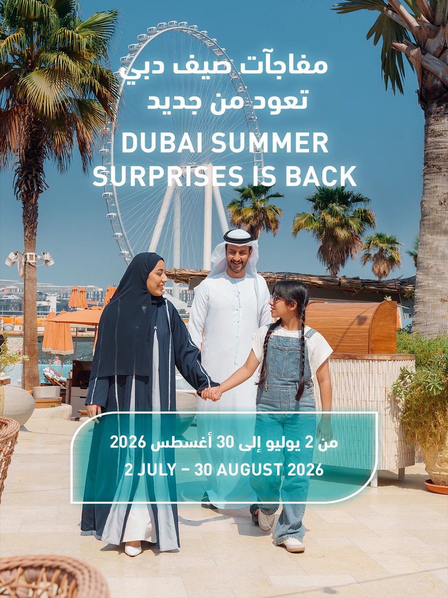 DubaiDET's tweet photo. Make it a Dubai summer to remember with Dubai Summer Surprises.

2 July – 30 August 2026

Visit https://t.co/ud75nuHmRZ to discover the full calendar of events, offers and experiences, and stay up to date all summer long. https://t.co/iYTt6ohPKT