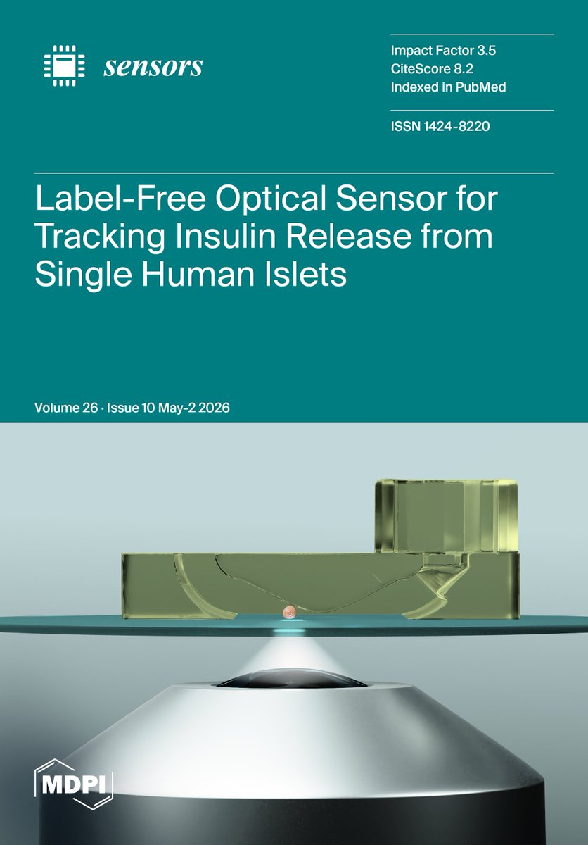 Sensors_MDPI's tweet photo. 📢#IssueCover: Label-Free Optical Sensor for Tracking of Insulin Release from Single Human Islets

Cover Paper: https://t.co/YwGj1FgdOc

🧑‍🔬Authors: Mark F. Coughlan *,  Lev T. Perelman *, et al.
@Harvard

📖Full Volume 26, Issue 10: https://t.co/LXAX2djyrc https://t.co/gw1jAnU27p