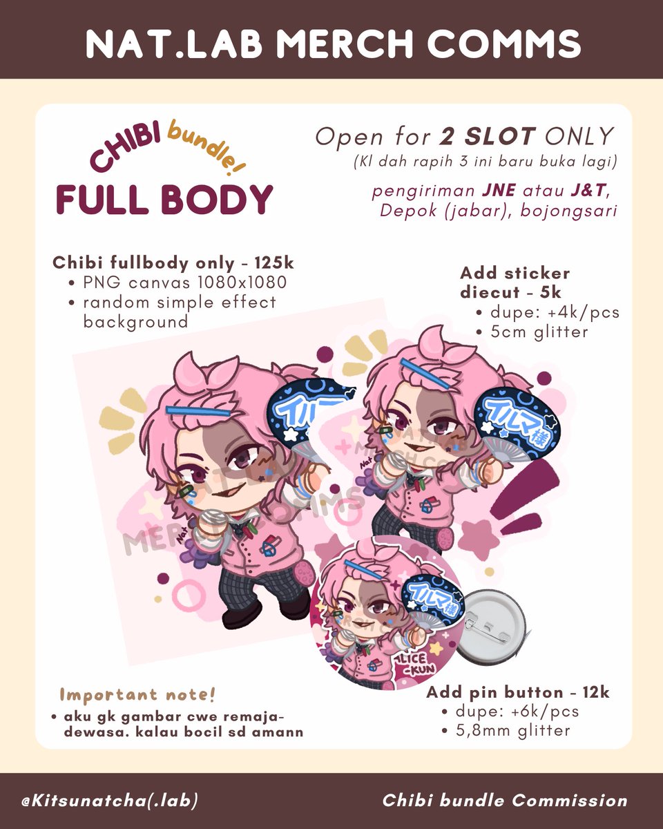 Kitsunatcha's tweet photo. (1/5) Nat.lab merch comms project

Buka 2 slot untuk hippers bocil dan 2 slot untuk chibi full body
Boleh lgsg dm aku buat konfirmasi slot 🫡

Detail ada di reply ygy https://t.co/NGuqPvu633